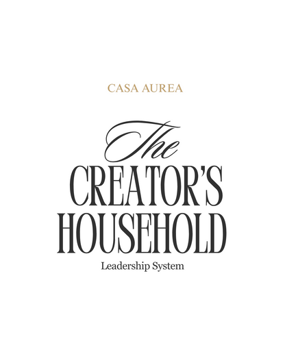 The Creator’s Household Leadership System